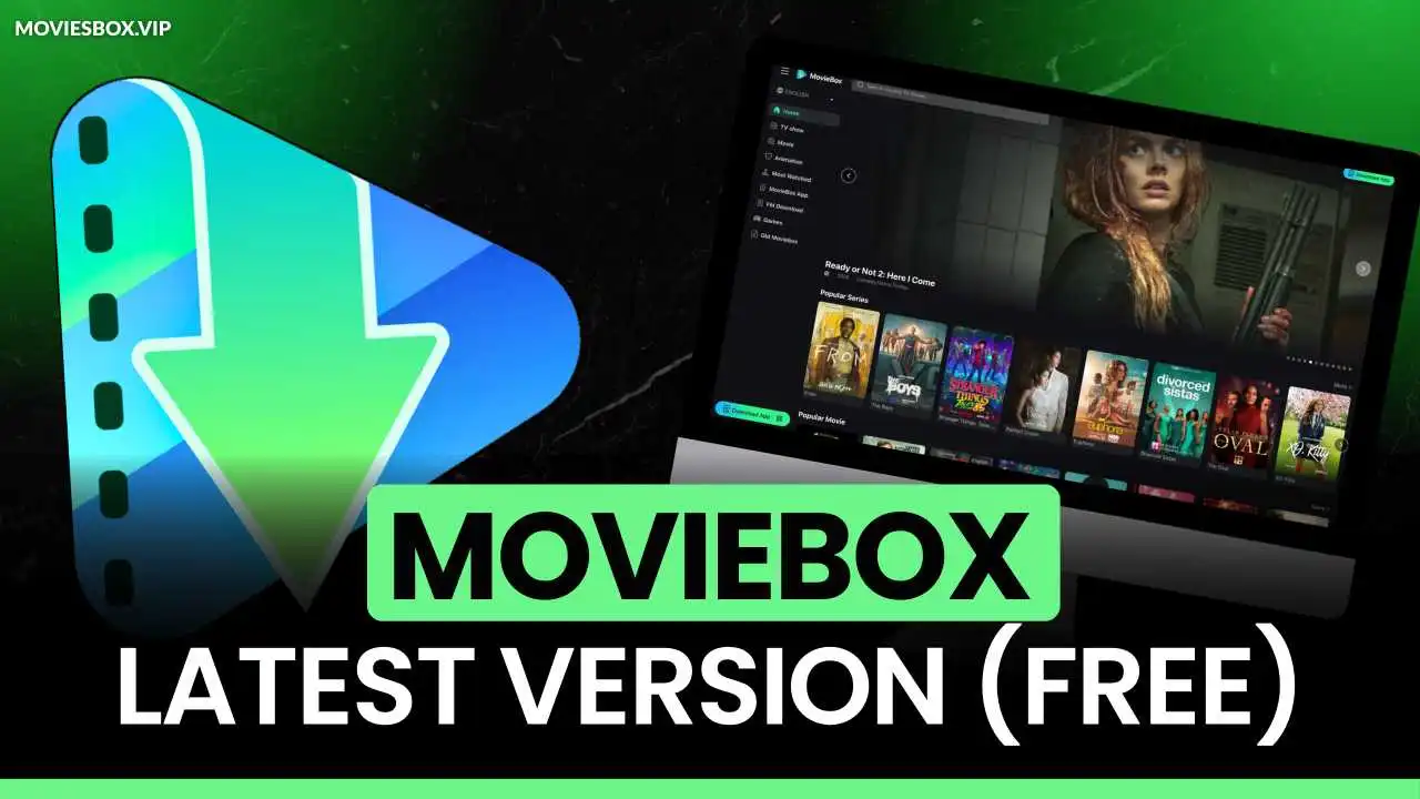 MovieBox APK Download Official V3.2 (For Android) Free 2026 MovieBox APK